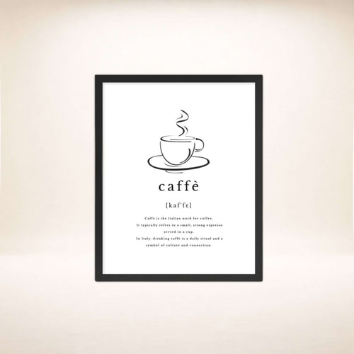 Caffè Poster im schwarzen Rahmen mit Kaffeetassen-Illustration und Definition